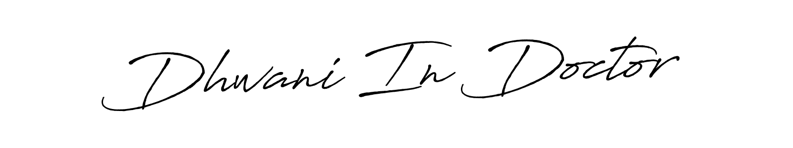 How to make Dhwani In Doctor signature? Antro_Vectra_Bolder is a professional autograph style. Create handwritten signature for Dhwani In Doctor name. Dhwani In Doctor signature style 7 images and pictures png