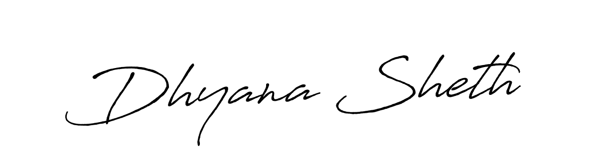 Similarly Antro_Vectra_Bolder is the best handwritten signature design. Signature creator online .You can use it as an online autograph creator for name Dhyana Sheth. Dhyana Sheth signature style 7 images and pictures png