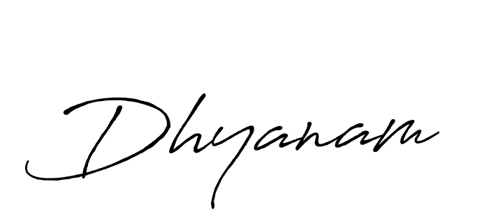 Design your own signature with our free online signature maker. With this signature software, you can create a handwritten (Antro_Vectra_Bolder) signature for name Dhyanam. Dhyanam signature style 7 images and pictures png