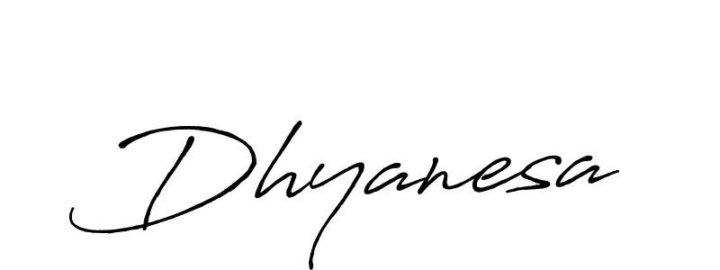 Use a signature maker to create a handwritten signature online. With this signature software, you can design (Antro_Vectra_Bolder) your own signature for name Dhyanesa. Dhyanesa signature style 7 images and pictures png