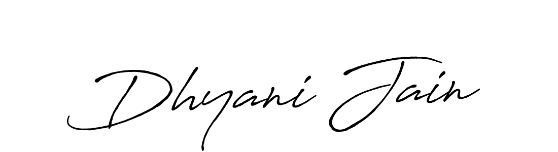 Make a short Dhyani Jain signature style. Manage your documents anywhere anytime using Antro_Vectra_Bolder. Create and add eSignatures, submit forms, share and send files easily. Dhyani Jain signature style 7 images and pictures png