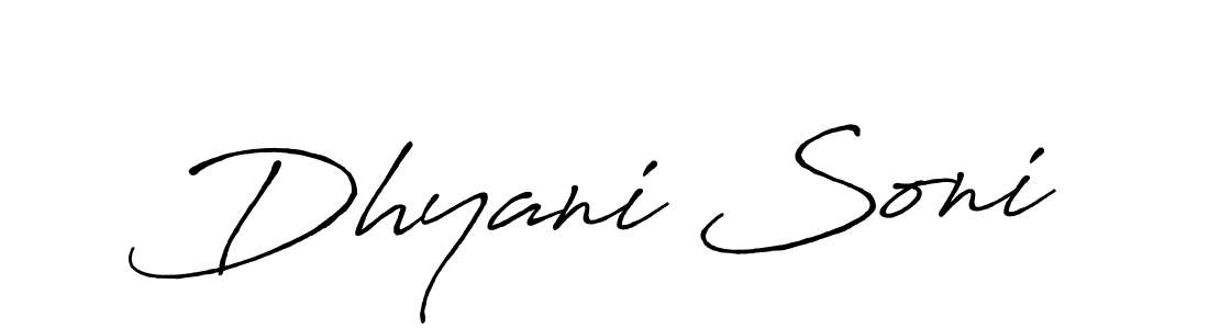 Also we have Dhyani Soni name is the best signature style. Create professional handwritten signature collection using Antro_Vectra_Bolder autograph style. Dhyani Soni signature style 7 images and pictures png