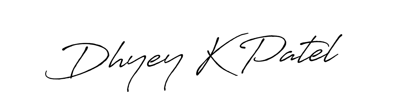 Also we have Dhyey K Patel name is the best signature style. Create professional handwritten signature collection using Antro_Vectra_Bolder autograph style. Dhyey K Patel signature style 7 images and pictures png