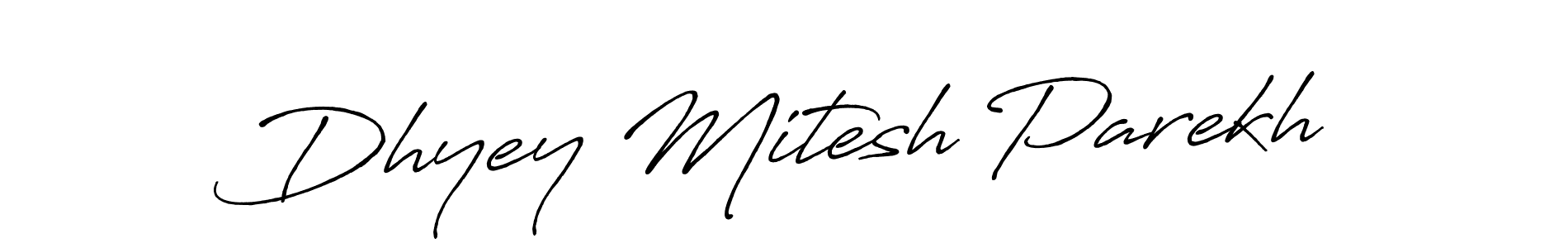 How to make Dhyey Mitesh Parekh signature? Antro_Vectra_Bolder is a professional autograph style. Create handwritten signature for Dhyey Mitesh Parekh name. Dhyey Mitesh Parekh signature style 7 images and pictures png