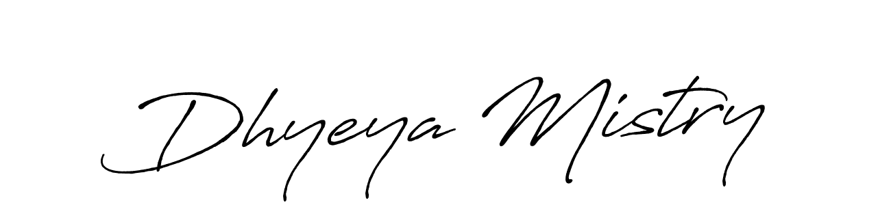 Also we have Dhyeya Mistry name is the best signature style. Create professional handwritten signature collection using Antro_Vectra_Bolder autograph style. Dhyeya Mistry signature style 7 images and pictures png