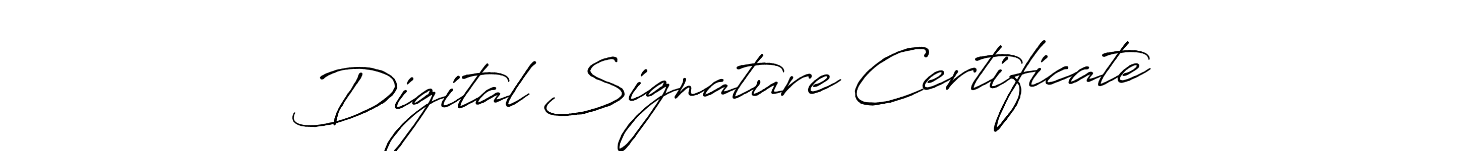 Also we have Digital Signature Certificate name is the best signature style. Create professional handwritten signature collection using Antro_Vectra_Bolder autograph style. Digital Signature Certificate signature style 7 images and pictures png