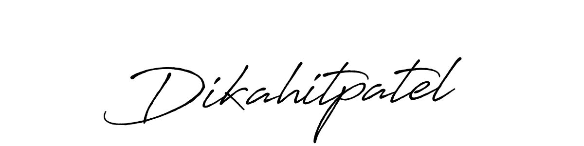 Make a beautiful signature design for name Dikahitpatel. With this signature (Antro_Vectra_Bolder) style, you can create a handwritten signature for free. Dikahitpatel signature style 7 images and pictures png