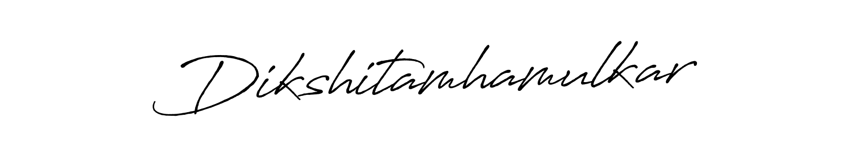 Design your own signature with our free online signature maker. With this signature software, you can create a handwritten (Antro_Vectra_Bolder) signature for name Dikshitamhamulkar. Dikshitamhamulkar signature style 7 images and pictures png