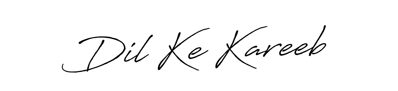 Dil Ke Kareeb stylish signature style. Best Handwritten Sign (Antro_Vectra_Bolder) for my name. Handwritten Signature Collection Ideas for my name Dil Ke Kareeb. Dil Ke Kareeb signature style 7 images and pictures png