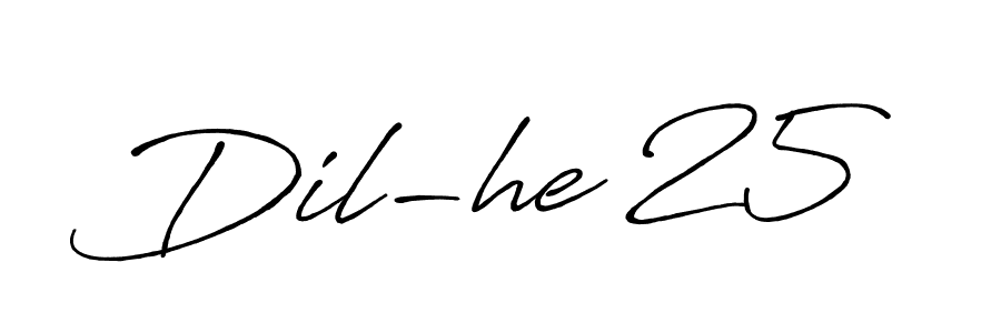 Dil-he 25 stylish signature style. Best Handwritten Sign (Antro_Vectra_Bolder) for my name. Handwritten Signature Collection Ideas for my name Dil-he 25. Dil-he 25 signature style 7 images and pictures png