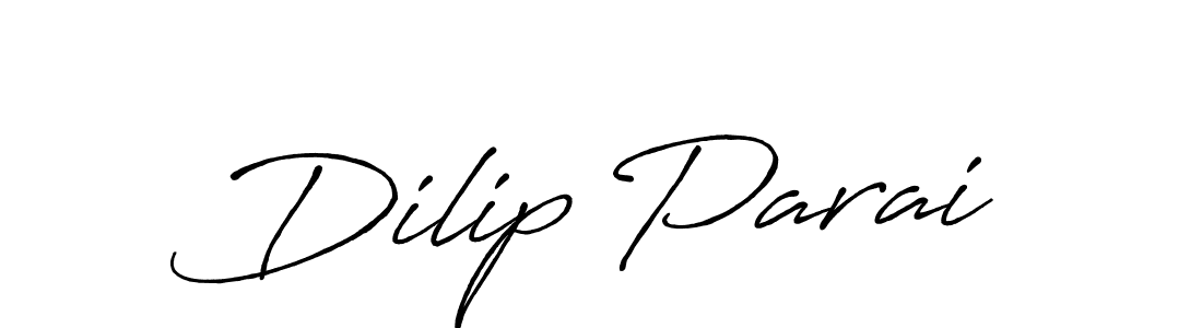 Design your own signature with our free online signature maker. With this signature software, you can create a handwritten (Antro_Vectra_Bolder) signature for name Dilip Parai. Dilip Parai signature style 7 images and pictures png