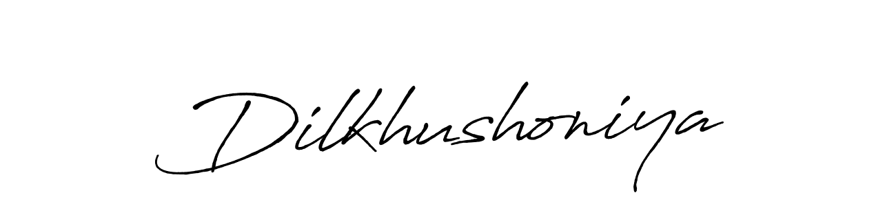 Make a beautiful signature design for name Dilkhushoniya. Use this online signature maker to create a handwritten signature for free. Dilkhushoniya signature style 7 images and pictures png