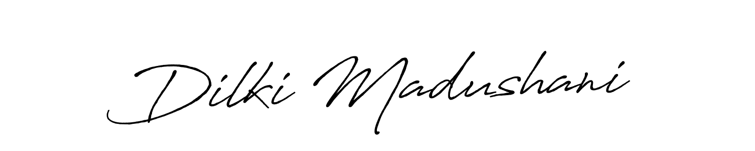 Make a short Dilki Madushani signature style. Manage your documents anywhere anytime using Antro_Vectra_Bolder. Create and add eSignatures, submit forms, share and send files easily. Dilki Madushani signature style 7 images and pictures png