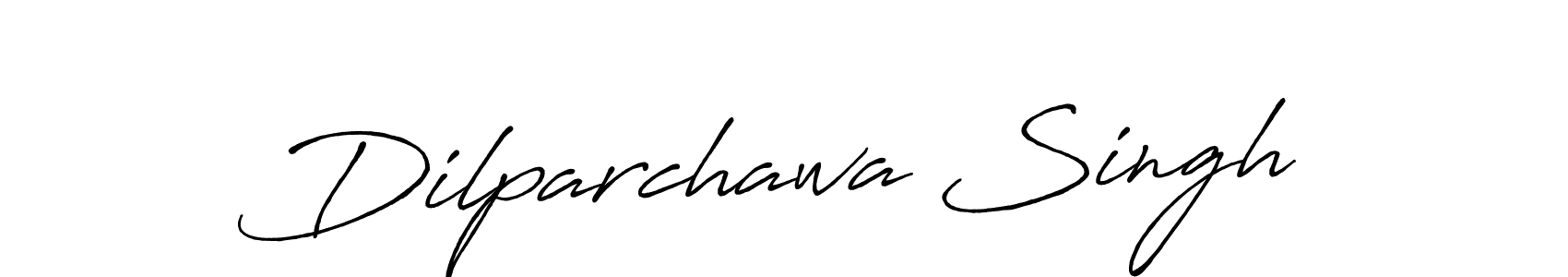 Design your own signature with our free online signature maker. With this signature software, you can create a handwritten (Antro_Vectra_Bolder) signature for name Dilparchawa Singh. Dilparchawa Singh signature style 7 images and pictures png