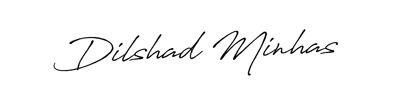 Create a beautiful signature design for name Dilshad Minhas. With this signature (Antro_Vectra_Bolder) fonts, you can make a handwritten signature for free. Dilshad Minhas signature style 7 images and pictures png