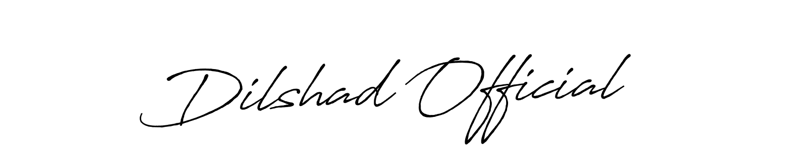 It looks lik you need a new signature style for name Dilshad Official. Design unique handwritten (Antro_Vectra_Bolder) signature with our free signature maker in just a few clicks. Dilshad Official signature style 7 images and pictures png