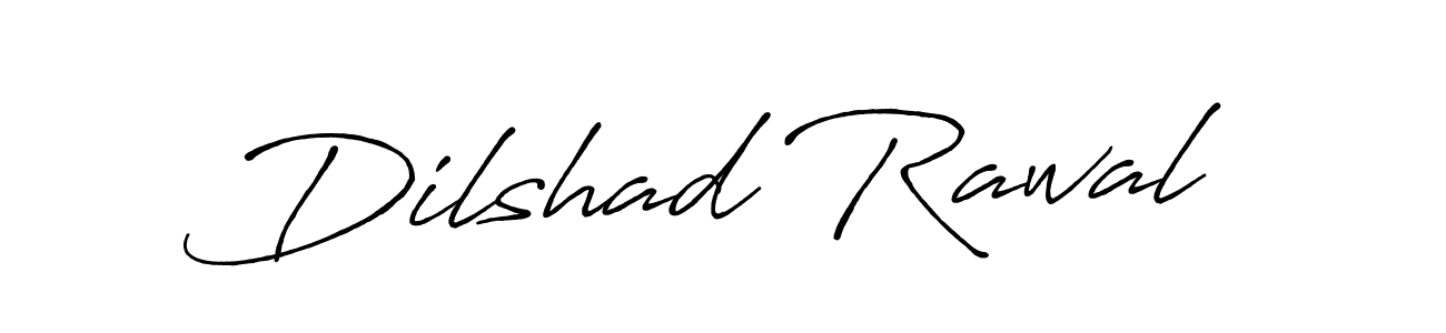 Design your own signature with our free online signature maker. With this signature software, you can create a handwritten (Antro_Vectra_Bolder) signature for name Dilshad Rawal. Dilshad Rawal signature style 7 images and pictures png