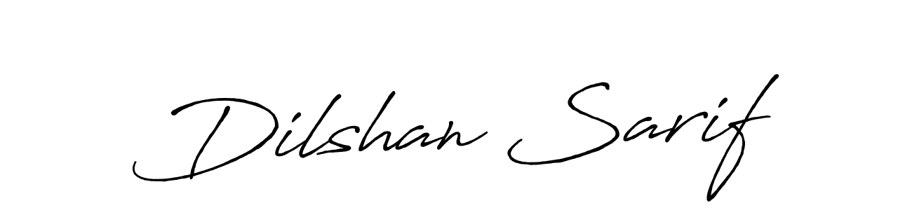 Make a beautiful signature design for name Dilshan Sarif. Use this online signature maker to create a handwritten signature for free. Dilshan Sarif signature style 7 images and pictures png
