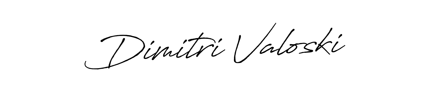 You should practise on your own different ways (Antro_Vectra_Bolder) to write your name (Dimitri Valoski) in signature. don't let someone else do it for you. Dimitri Valoski signature style 7 images and pictures png