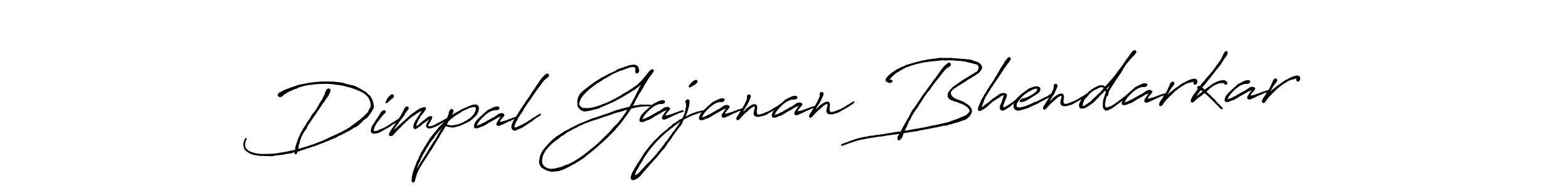 Make a short Dimpal Gajanan Bhendarkar signature style. Manage your documents anywhere anytime using Antro_Vectra_Bolder. Create and add eSignatures, submit forms, share and send files easily. Dimpal Gajanan Bhendarkar signature style 7 images and pictures png