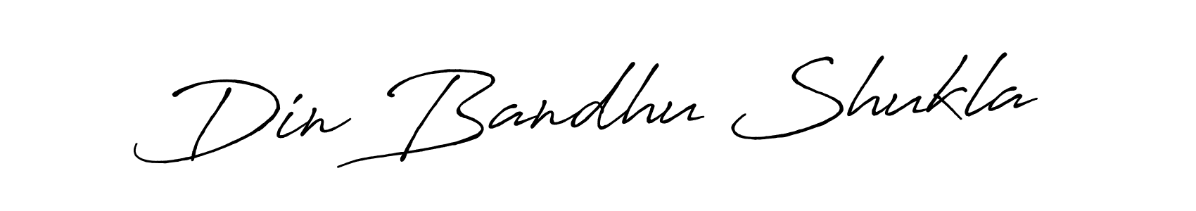 Make a beautiful signature design for name Din Bandhu Shukla. With this signature (Antro_Vectra_Bolder) style, you can create a handwritten signature for free. Din Bandhu Shukla signature style 7 images and pictures png