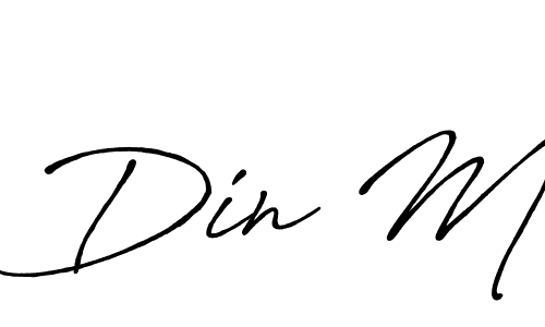 Also we have Din M name is the best signature style. Create professional handwritten signature collection using Antro_Vectra_Bolder autograph style. Din M signature style 7 images and pictures png