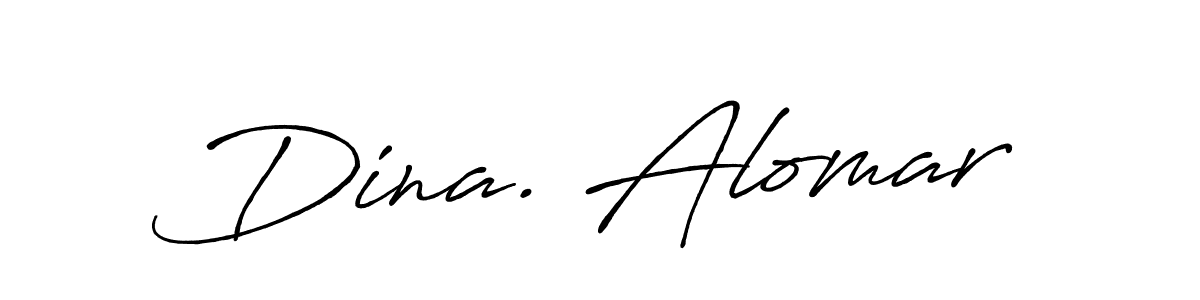 Use a signature maker to create a handwritten signature online. With this signature software, you can design (Antro_Vectra_Bolder) your own signature for name Dina. Alomar. Dina. Alomar signature style 7 images and pictures png