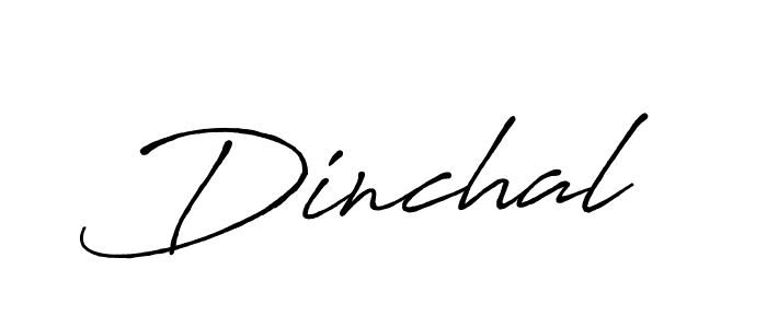 Design your own signature with our free online signature maker. With this signature software, you can create a handwritten (Antro_Vectra_Bolder) signature for name Dinchal. Dinchal signature style 7 images and pictures png