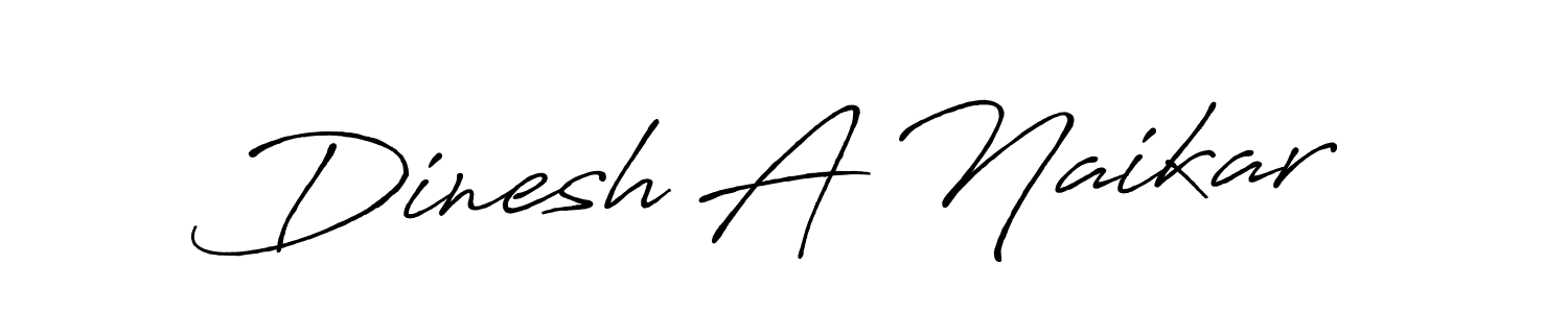 Also we have Dinesh A Naikar name is the best signature style. Create professional handwritten signature collection using Antro_Vectra_Bolder autograph style. Dinesh A Naikar signature style 7 images and pictures png