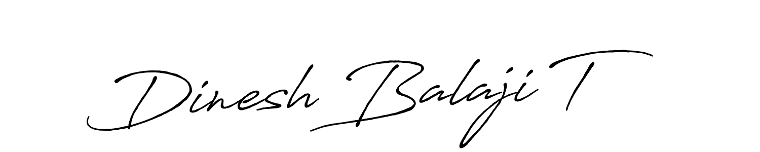 Design your own signature with our free online signature maker. With this signature software, you can create a handwritten (Antro_Vectra_Bolder) signature for name Dinesh Balaji T. Dinesh Balaji T signature style 7 images and pictures png