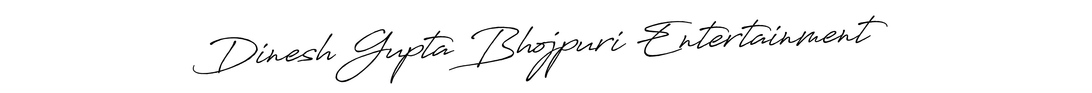 How to make Dinesh Gupta Bhojpuri Entertainment name signature. Use Antro_Vectra_Bolder style for creating short signs online. This is the latest handwritten sign. Dinesh Gupta Bhojpuri Entertainment signature style 7 images and pictures png