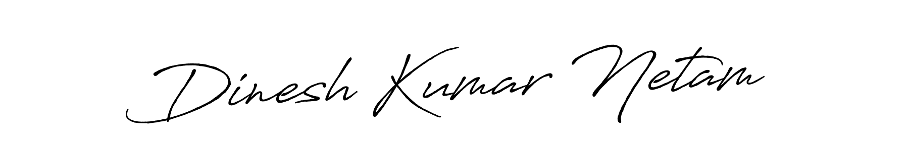 Dinesh Kumar Netam stylish signature style. Best Handwritten Sign (Antro_Vectra_Bolder) for my name. Handwritten Signature Collection Ideas for my name Dinesh Kumar Netam. Dinesh Kumar Netam signature style 7 images and pictures png