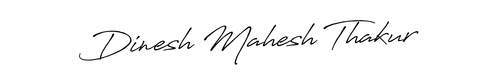 How to Draw Dinesh Mahesh Thakur signature style? Antro_Vectra_Bolder is a latest design signature styles for name Dinesh Mahesh Thakur. Dinesh Mahesh Thakur signature style 7 images and pictures png