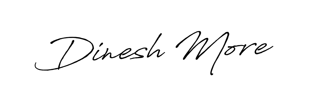 The best way (Antro_Vectra_Bolder) to make a short signature is to pick only two or three words in your name. The name Dinesh More include a total of six letters. For converting this name. Dinesh More signature style 7 images and pictures png