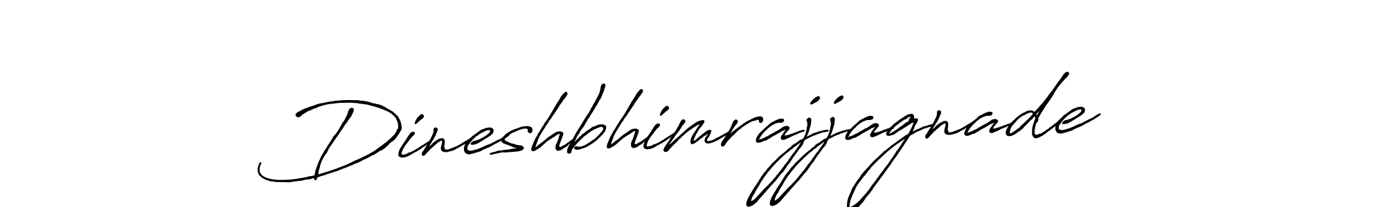 Design your own signature with our free online signature maker. With this signature software, you can create a handwritten (Antro_Vectra_Bolder) signature for name Dineshbhimrajjagnade. Dineshbhimrajjagnade signature style 7 images and pictures png