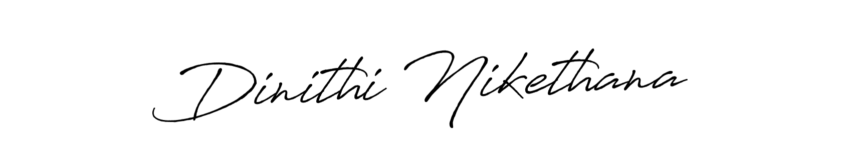 Once you've used our free online signature maker to create your best signature Antro_Vectra_Bolder style, it's time to enjoy all of the benefits that Dinithi Nikethana name signing documents. Dinithi Nikethana signature style 7 images and pictures png