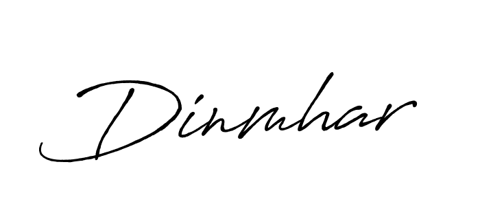 Also we have Dinmhar name is the best signature style. Create professional handwritten signature collection using Antro_Vectra_Bolder autograph style. Dinmhar signature style 7 images and pictures png