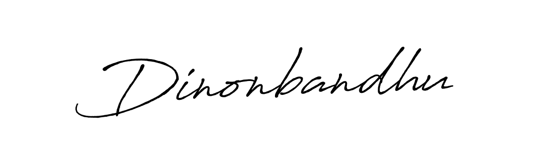 if you are searching for the best signature style for your name Dinonbandhu. so please give up your signature search. here we have designed multiple signature styles  using Antro_Vectra_Bolder. Dinonbandhu signature style 7 images and pictures png