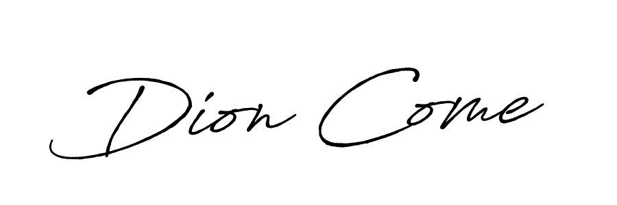 Check out images of Autograph of Dion Come name. Actor Dion Come Signature Style. Antro_Vectra_Bolder is a professional sign style online. Dion Come signature style 7 images and pictures png