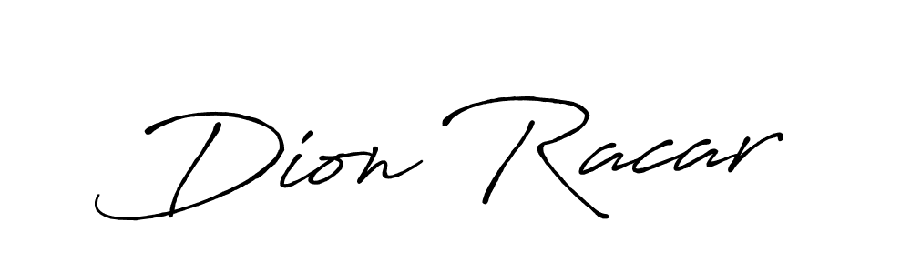 Dion Racar stylish signature style. Best Handwritten Sign (Antro_Vectra_Bolder) for my name. Handwritten Signature Collection Ideas for my name Dion Racar. Dion Racar signature style 7 images and pictures png