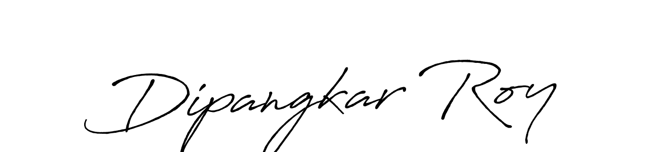 Make a short Dipangkar Roy signature style. Manage your documents anywhere anytime using Antro_Vectra_Bolder. Create and add eSignatures, submit forms, share and send files easily. Dipangkar Roy signature style 7 images and pictures png