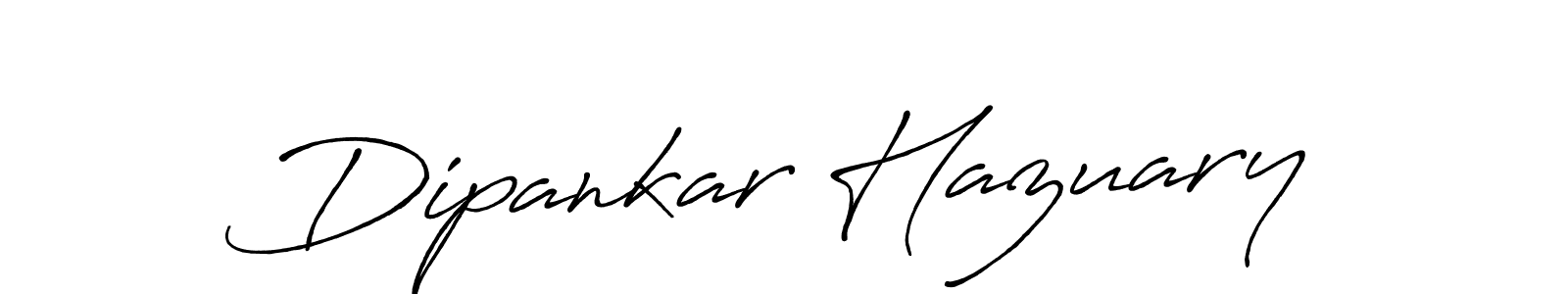 Design your own signature with our free online signature maker. With this signature software, you can create a handwritten (Antro_Vectra_Bolder) signature for name Dipankar Hazuary. Dipankar Hazuary signature style 7 images and pictures png