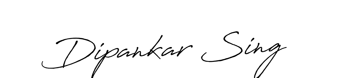 How to make Dipankar Sing signature? Antro_Vectra_Bolder is a professional autograph style. Create handwritten signature for Dipankar Sing name. Dipankar Sing signature style 7 images and pictures png