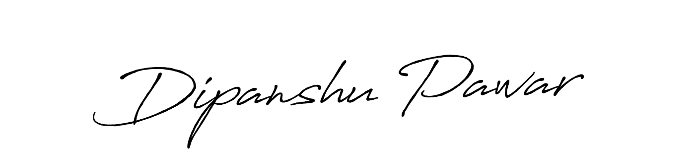 Also we have Dipanshu Pawar name is the best signature style. Create professional handwritten signature collection using Antro_Vectra_Bolder autograph style. Dipanshu Pawar signature style 7 images and pictures png