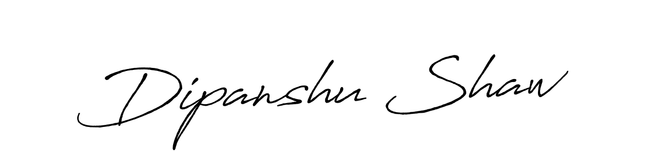 Use a signature maker to create a handwritten signature online. With this signature software, you can design (Antro_Vectra_Bolder) your own signature for name Dipanshu Shaw. Dipanshu Shaw signature style 7 images and pictures png