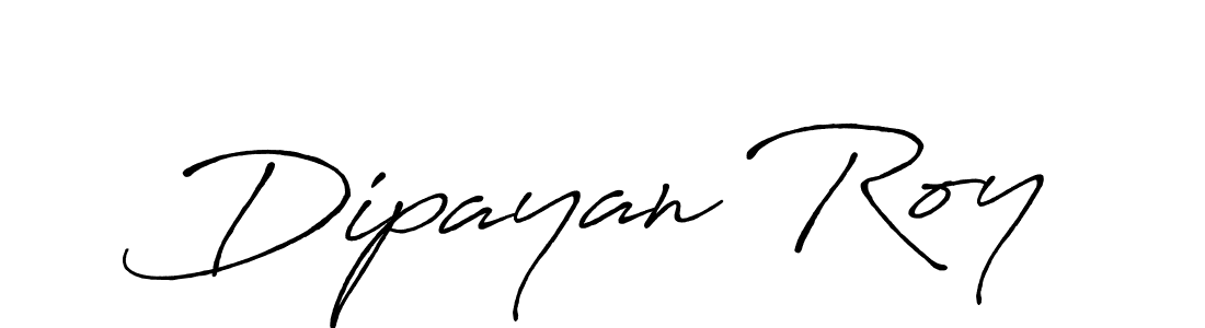 Design your own signature with our free online signature maker. With this signature software, you can create a handwritten (Antro_Vectra_Bolder) signature for name Dipayan Roy. Dipayan Roy signature style 7 images and pictures png