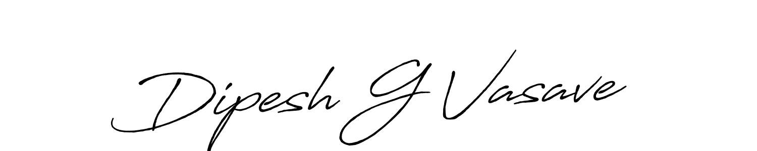 You should practise on your own different ways (Antro_Vectra_Bolder) to write your name (Dipesh G Vasave) in signature. don't let someone else do it for you. Dipesh G Vasave signature style 7 images and pictures png