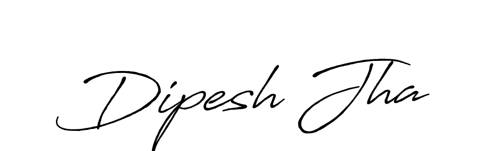 Design your own signature with our free online signature maker. With this signature software, you can create a handwritten (Antro_Vectra_Bolder) signature for name Dipesh Jha. Dipesh Jha signature style 7 images and pictures png