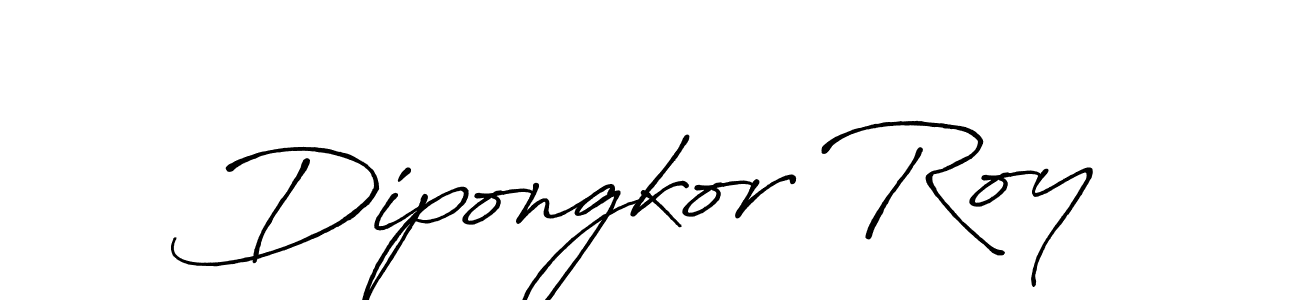 You should practise on your own different ways (Antro_Vectra_Bolder) to write your name (Dipongkor Roy) in signature. don't let someone else do it for you. Dipongkor Roy signature style 7 images and pictures png
