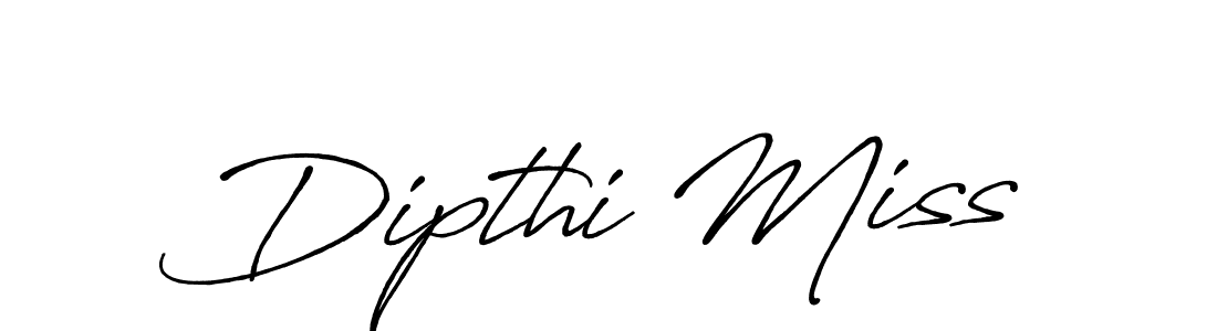 Create a beautiful signature design for name Dipthi Miss. With this signature (Antro_Vectra_Bolder) fonts, you can make a handwritten signature for free. Dipthi Miss signature style 7 images and pictures png